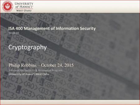 ISA 400 Management of Information Security