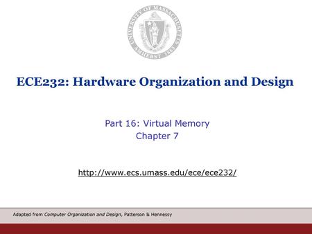 ECE232: Hardware Organization and Design