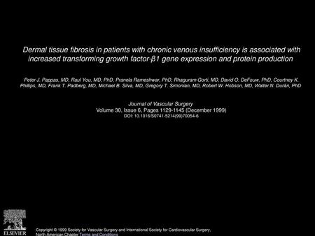 Dermal tissue fibrosis in patients with chronic venous insufficiency is associated with increased transforming growth factor-β1 gene expression and protein.