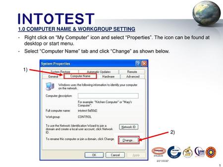 1.0 COMPUTER NAME & WORKGROUP SETTING