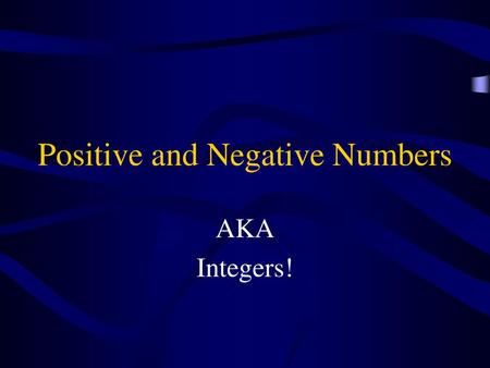 Positive and Negative Numbers