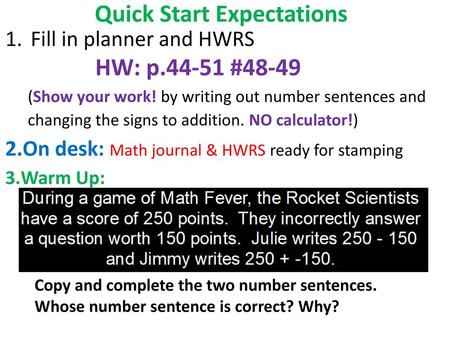 Quick Start Expectations