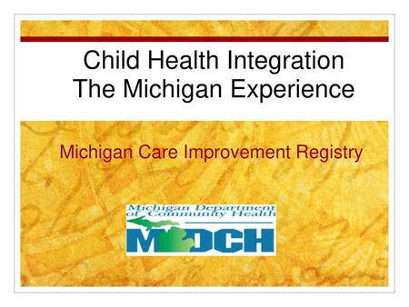 Michigan Care Improvement Registry