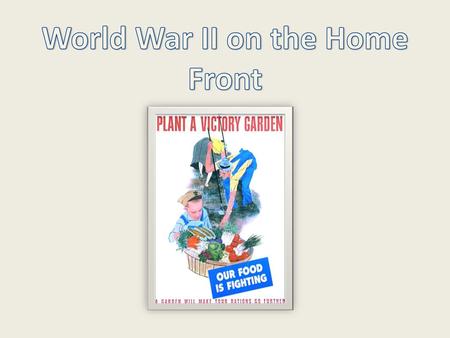 World War II on the Home Front