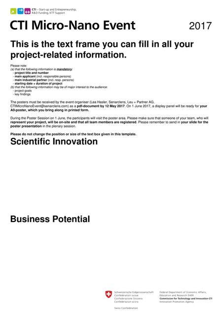 This is the text frame you can fill in all your project-related information. Please note: (a) that the following information is mandatory: - project.