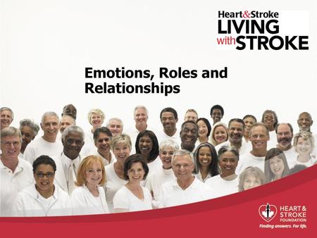 Living With Stroke Emotions, Roles and Relationships