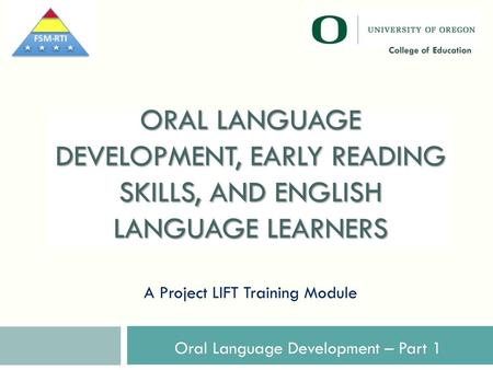 A Project LIFT Training Module