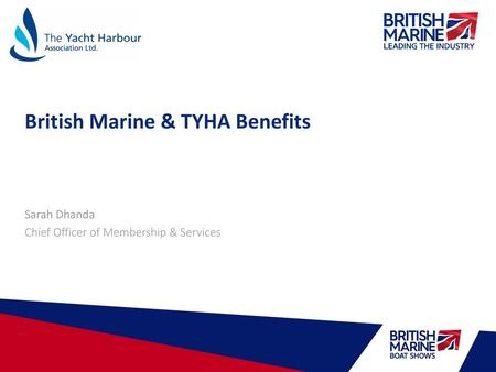 British Marine & TYHA Benefits