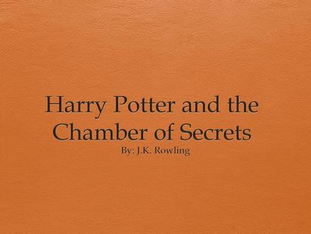 Harry Potter and the Chamber of Secrets