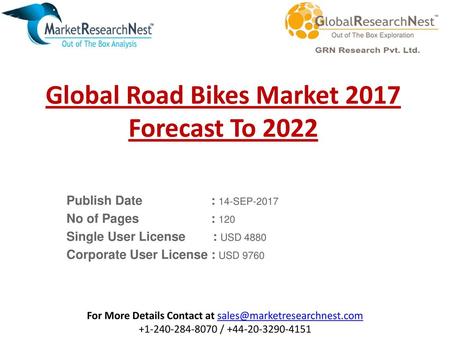 Global Road Bikes Market 2017 Forecast To 2022