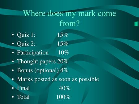 Where does my mark come from?