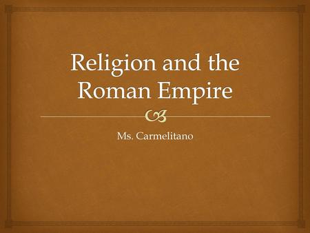 Religion and the Roman Empire