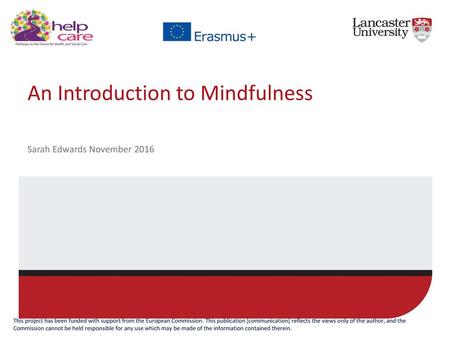 An Introduction to Mindfulness