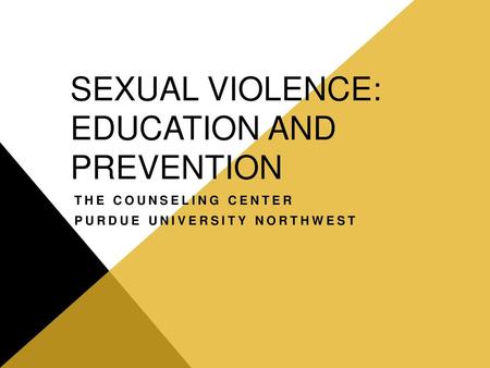 Sexual Violence: Education and prevention