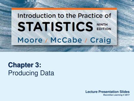 Chapter 3: Producing Data