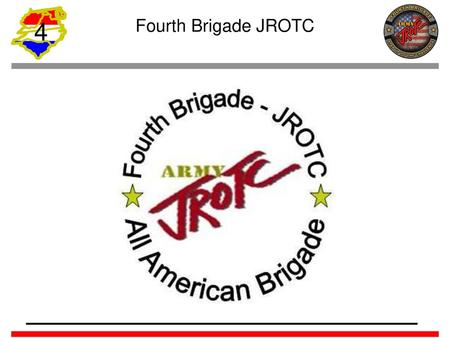 Fourth Brigade JROTC.