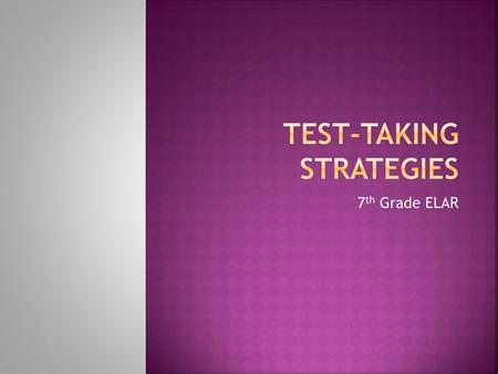 Test-Taking Strategies