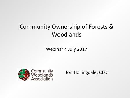 Community Ownership of Forests & Woodlands