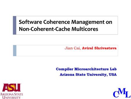 Software Coherence Management on Non-Coherent-Cache Multicores