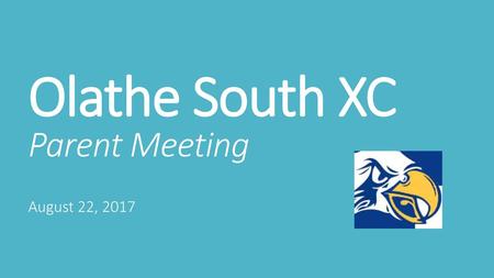 Olathe South XC Parent Meeting