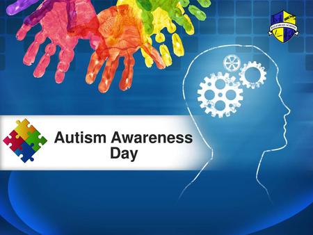 Autism Awareness Day.