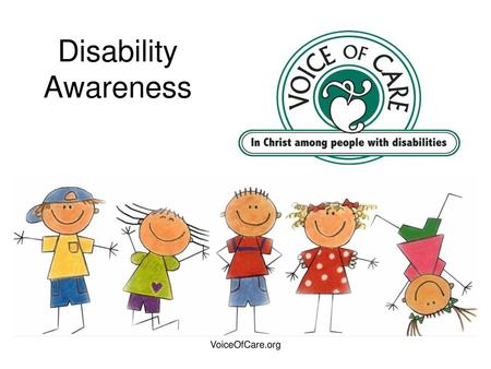 Disability Awareness VoiceOfCare.org.