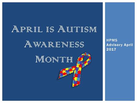 April is Autism Awareness Month