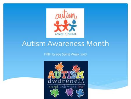 Autism Awareness Month