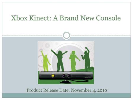 Xbox Kinect: A Brand New Console