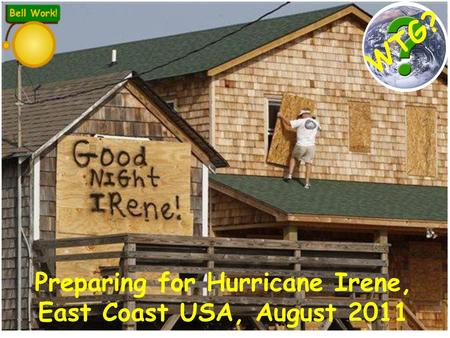 Preparing for Hurricane Irene, East Coast USA, August 2011