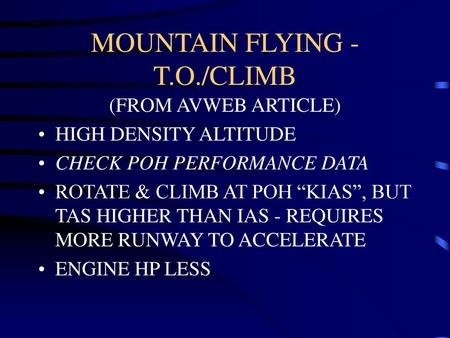 MOUNTAIN FLYING - T.O./CLIMB