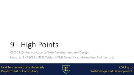 9 - High Points CSCI Introduction to Web Development and Design