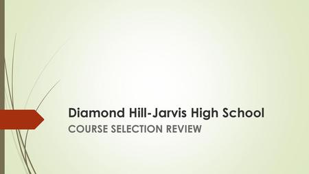 Diamond Hill-Jarvis High School