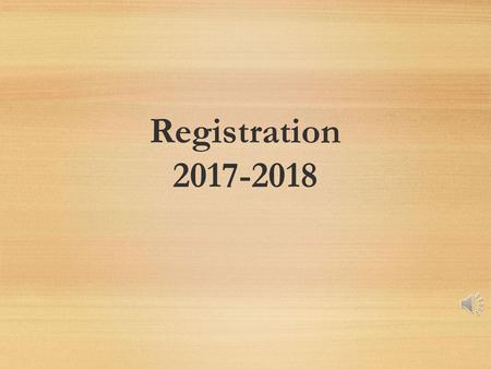 Registration 2017-2018.