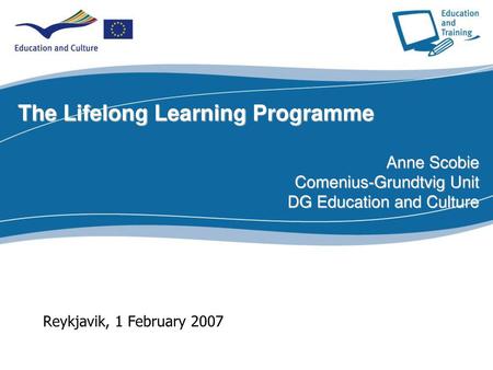 The Lifelong Learning Programme