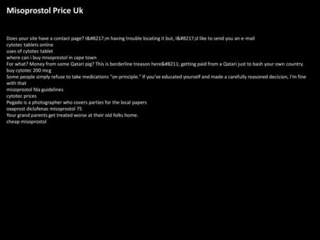 Misoprostol Price Uk Does your site have a contact page? I’m having trouble locating it but, I’d like to send you an e-mail cytotec tablets online uses.