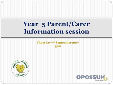 Year 5 Parent/Carer Information session