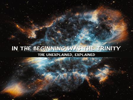 Genesis 1: In the beginning God created the heavens and the earth. Now the earth was formless and empty, darkness was over the surface of the deep,