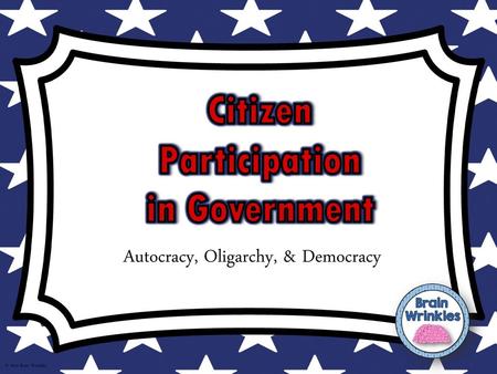 Autocracy, Oligarchy, & Democracy