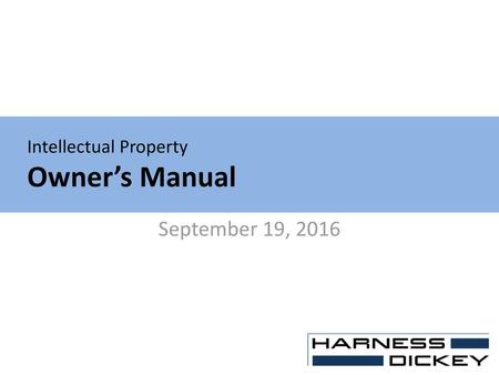 Intellectual Property Owner’s Manual