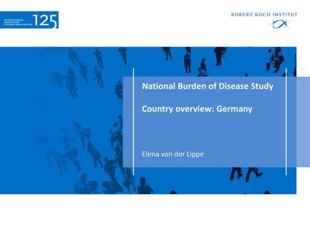 National Burden of Disease Study Country overview: Germany