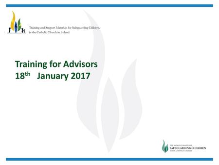 Training for Advisors 18th January 2017.