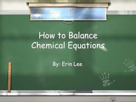 How to Balance Chemical Equations