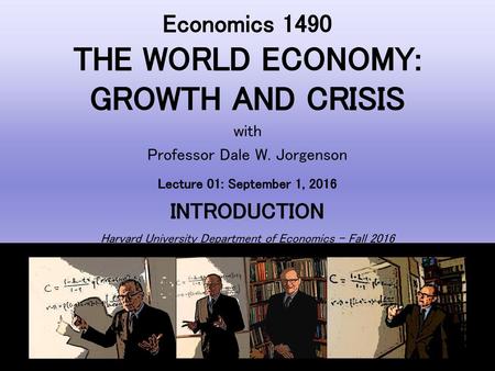 THE WORLD ECONOMY: GROWTH AND CRISIS