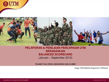 PELAPORAN & PENILAIAN PENCAPAIAN UTM BERASASKAN BALANCED SCORECARD