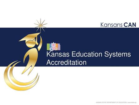 Kansas Education Systems Accreditation