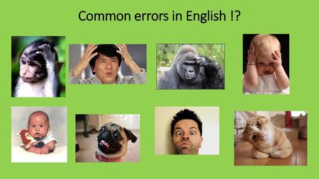 Common errors in English !?