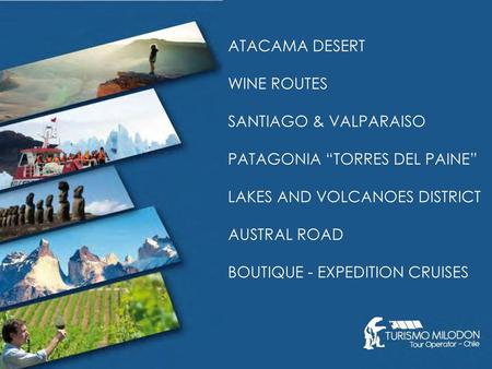 ATACAMA DESERT WINE ROUTES SANTIAGO & VALPARAISO