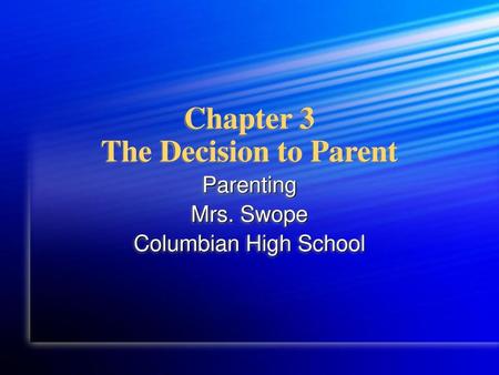 Chapter 3 The Decision to Parent