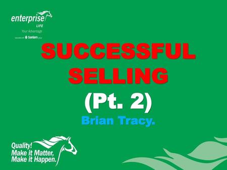 SUCCESSFUL SELLING (Pt. 2) Brian Tracy..